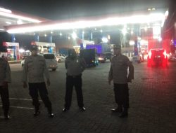 PATROLI MALAM KEGIATAN RUTIN YANG DI TINGKATKAN SASAR SPBU ANTISIPASI PENIMBUNAN BBM BERSUBSIDI