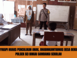 MENYIKAPI HOAKS PENCULIKAN ANAK,BHABINKAMTIBMAS DESA BEKULAP POLSEK SEI BINGAI SAMBANGI SEKOLAH