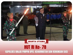 HUT RI Ke- 78, Kapolres Binjai Pimpin Apel Kehormatan dan Renungan Suci.