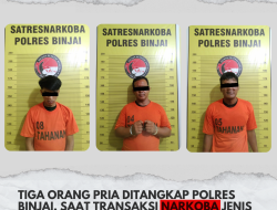 TIGA ORANG PRIA DITANGKAP POLRES BINJAI, DISAAT TRANSAKSI NARKOBA JENIS EKSTASI