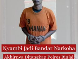 Nyambi Jadi Bandar Narkoba, Akhirnya Ditangkap Polres Binjai